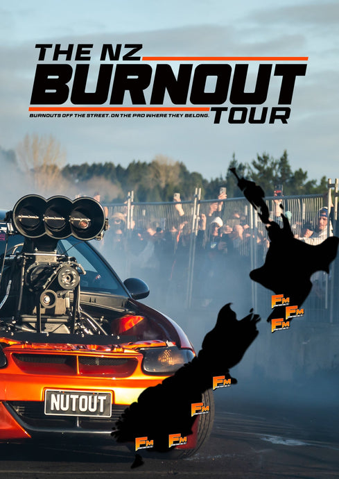 2026 NZ Burnout Tour... Watch this space!!